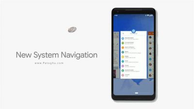 Android P navigation gestures فعال کردن اندروید 9 روی گوشی های قدیمی تر