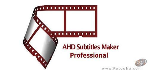 ساخت زیرنویس با نرم افزار AHD subtitles Maker