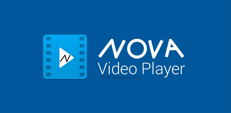 NOVA Video Player پلیر فیلم اندروید